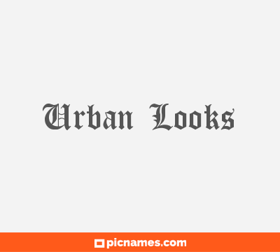 Urban Looks